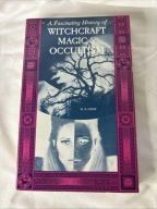A FASCINATING HISTORY OF MAGIC, WITCHCRAFT & OCCULTISM W. B. Crow 1968 PB