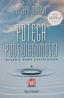 Potęga podświadomości Joseph Murphy