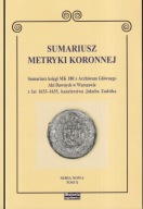Sumariusz księgi MK 180 z Archiwum Głównego Akt Dawnych ; jak nowa