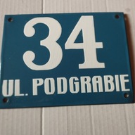 STARA TABLICA EMALIOWANA Z NUMEREM I NAZWĄ ULICY.