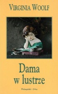 Dama w lustrze Virginia Woolf