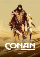 Conan z Cymerii tom 5 wydanie zbiorcze - NOWY !!!