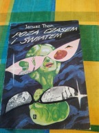 Poza czasem i światem Janusz Thor