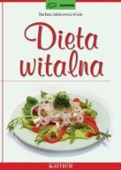 Dieta witalna - Barbara Jakimowicz-Klein