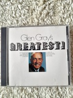 GLEN GRAYS GREATEST