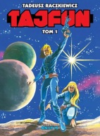 Tajfun. Wydanie zbiorcze, tom 01 Raczkiewicz