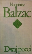 STRACONE ZŁUDZENIA - DWAJ POECI HONORIUSZ BALZAK