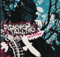 FOREVER FALLING THIS CITY IS DEAD