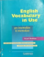 English Vocabulary in Use Pre-intermediate and Intermediate Stuart Redman