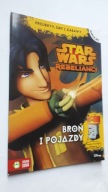 STAR WARS REBELIANCI Bron i pojazdy - Anna Sobich-Kaminska