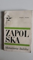 Menażeria ludzka. G. Zapolska