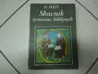 SŁOWNIK TERMINÓW BIBLIJNYCH - O. Heit