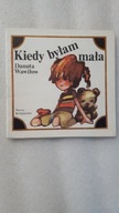 Poczytaj mi Mamo ... KIEDY BYLAM MALA - Wawilow (wyd. 1 - 1985) DB+