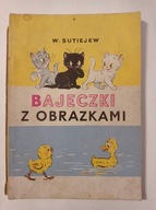 Sutiejew BAJECZKI Z OBRAZKAMI ilustrował Autor przekł. Dolińska dobra cena!