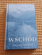 Wschód Andrzej Stasiuk