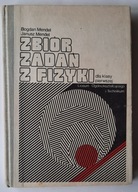 Zbiór zadań z fizyki dla klasy I liceum ogólnokształcącego i technikum