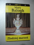 Złodziej marzeń. Mary Balogh