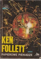 Papierowe pieniądze Ken Follett
