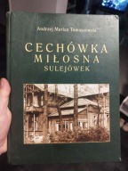 Cechówka Miłosna Sulejówek - Andrzej Marian Tomaszewski 2002