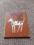 Myśli Mister Jonesa Dalmatyńczyka spisane przez niego samego Praca zbiorowa