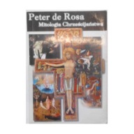 Mitologia Chrześcijaństwa Peter De Rosa