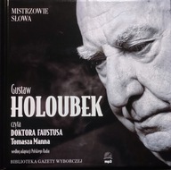 Gustaw Holoubek czyta Doktora Faustusa Tomasz Mann