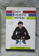 Body Logistic System Katarzyna Matella Poradnik trenera