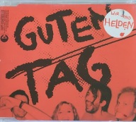 Wir Sind Helden, Guten Tag