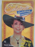 Sabrina 4 Nastoletnia czarownica Impreza nie z tej