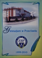Gimnazjum w Przecławiu 1999-2010