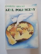Azyl polityczny Andrzej Brycht