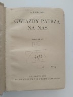 A. J. Cronin Gwiazdy patrzą na nas Powieść 1938