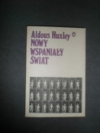 Nowy wspaniały świat Aldous Huxley