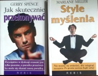 STYLE MYŚLENIA Miller + Jak skutecznie przekonywać Spence