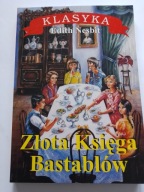 Złota Księga Bastablów Edith Nesbit