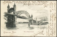 Gruss aus Bonn. Neue Rheinbrucke - Lautz & Isenbeck 1899