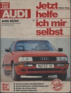 Audi 80/90 od sierpnia 1986 Dieter Korp Jetzt helfe ich mir selbst