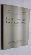 POLSKI SLOWNIK BIOGRAFICZNY - Tom 29/4 ... Zeszyt 123