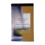 Witness Lee- Wszechzawierający Chrystus. 2003 r.