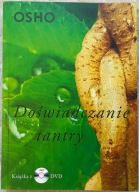Doświadczanie Tantry + DVD - Osho