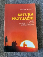 Sztuka Przyjaźni Alan Loy McGinnis