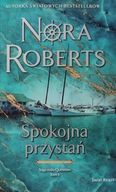 Saga Rodu Quinnów tom 3 Spokojna przystań Nora Roberts