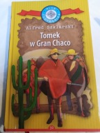 S7- TOMEK w GRAN CHACO - Alfred Szklarski