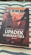 Książka - Żywe trupy - The walking dead - Upadek gubernatora część druga