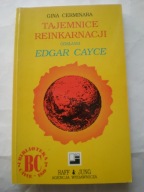 Tajemnice reinkarnacji odsłania Edgar Cayce Gina Cerminara