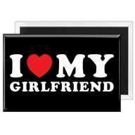 MAGNES PREZENT DLA DZIEWCZYNY napis „I <3 MY GIRLFRIEND” PAMIĄTKA UPOMINEK