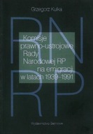 KOMISJE PRAWNO-USTROJOWE RADY NARODOWEJ RP na EMIGRACJI 1939-1941 G. KULKA