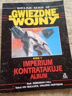 GWIEZDNE WOJNY EPIZOD V 5 IMPERIUM KONTRATAKUJE ALBUM WIELKIE SERIE SF Red.