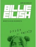 Billie Eilish. Droga do gwiazd ksiazka
