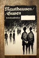 Mathausen / Gusen samoobrona i konspiracja, Dobosiewicz